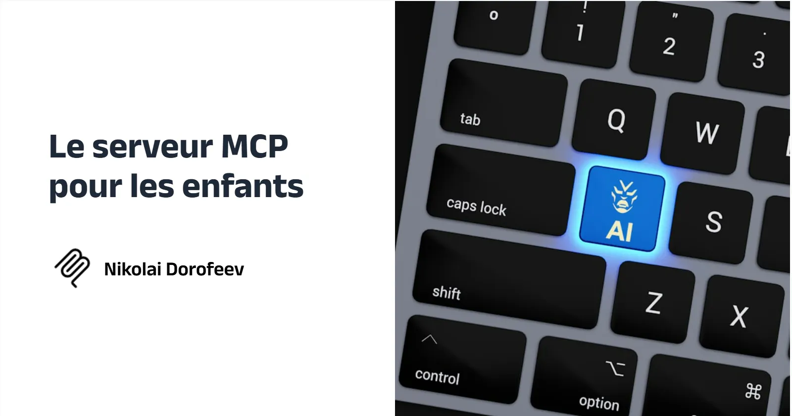 Cover for the blog post Le serveur MCP (Model Context Protocol) pour les enfants